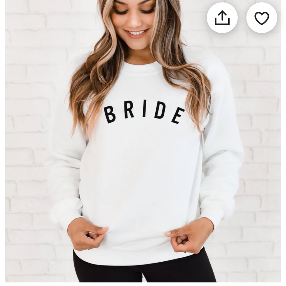 Bride sweatshirt